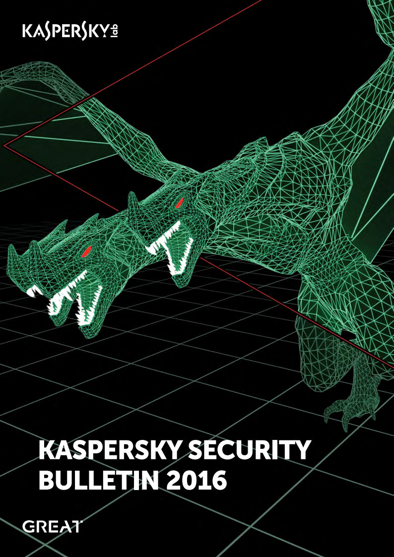 KASPERSKY SECURITY BULLETIN 2016